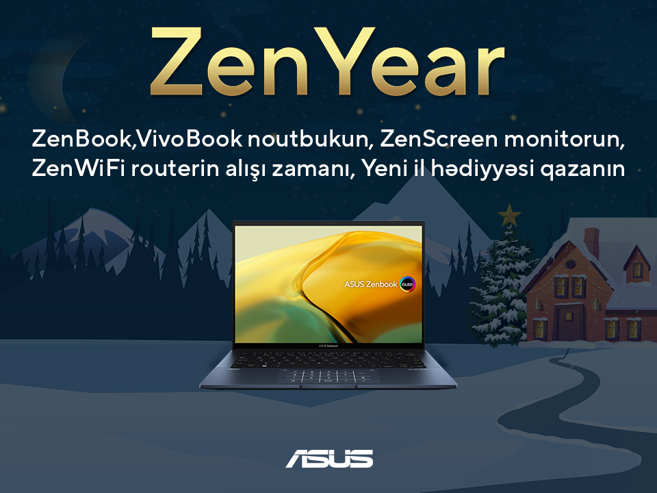 ASUS Zenbook və ASUS Vivobook modellərində hədiyyə günləri başladı!