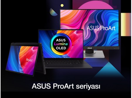 Niyə məhz ASUS ProArt seriyası?