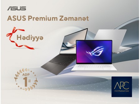 ASUS PREMİUM CARE - 1 il Zəmanət HƏDİYYƏ!!!